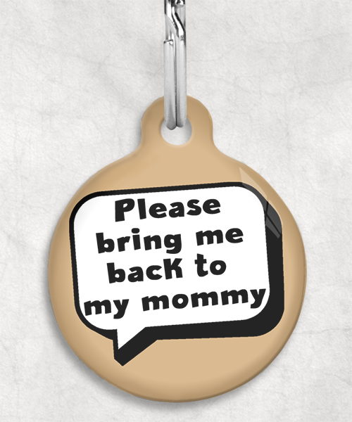 bring-me-back-to-my-mommy-kleur-achtergrond-huisdierpenning-beige