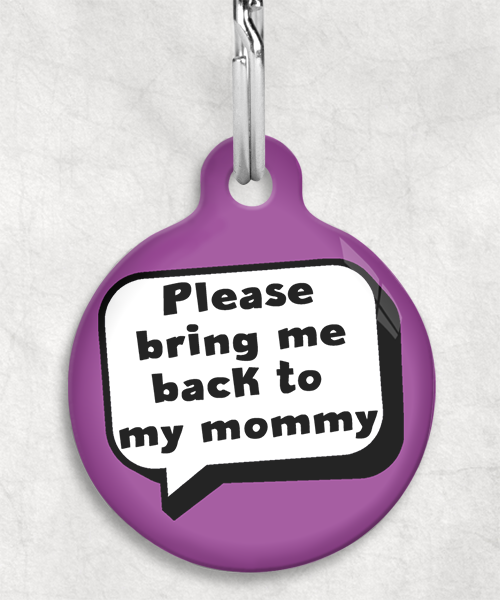 bring-me-back-to-my-mommy-kleur-achtergrond-huisdierpenning-lilla